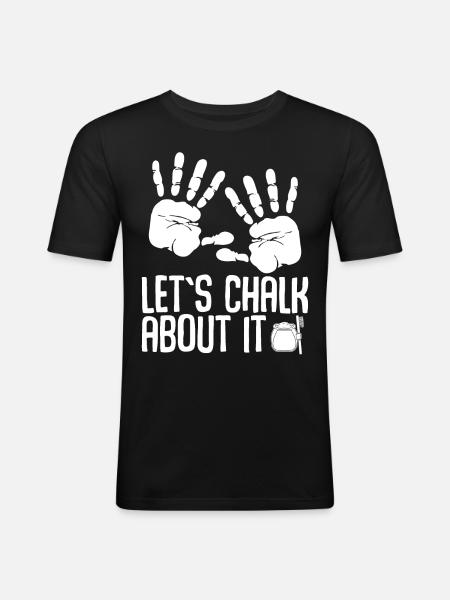 Bouldering, climbing, chalk, wall climbing - Men's Slim Fit T-Shirt - black
