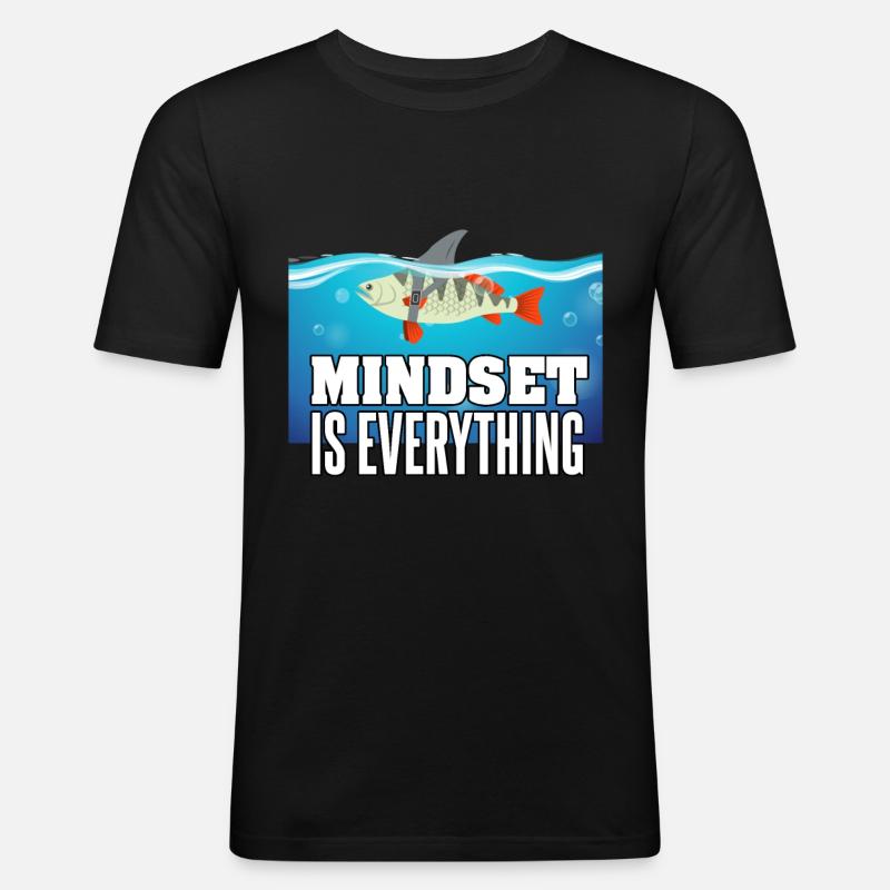 Mindset is everything - Männer Slim Fit T-Shirt - Schwarz