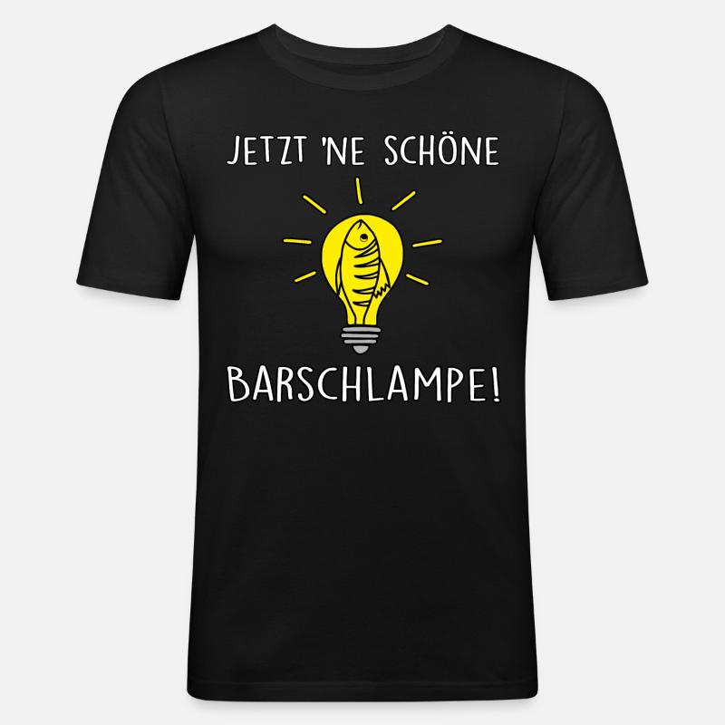Barschlampe - Männer Slim Fit T-Shirt - Schwarz