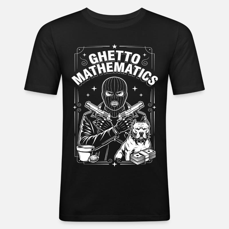 Ghetto Mathematics - Männer Slim Fit T-Shirt - Schwarz