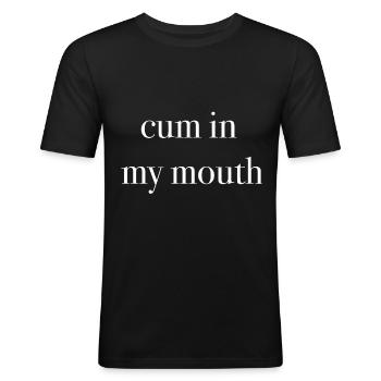 cum in my mouth Sperma in meinem Mund witzig - Männer Slim Fit T-Shirt - Schwarz - Vorne - Nik (191cm)
