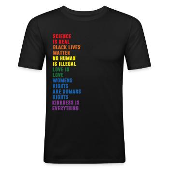 Science Is Real Black Lives Matter LGBTQ CSD Pride - Männer Slim Fit T-Shirt - Schwarz - Vorne - Nik (191cm)