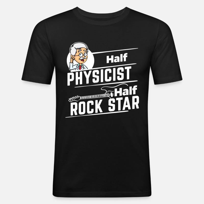 Physiker - Half Rock Star - Männer Slim Fit T-Shirt - Schwarz