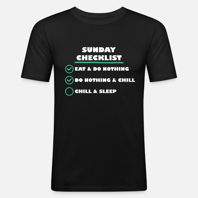 Sunday Checklist - Männer Slim Fit T-Shirt - Schwarz