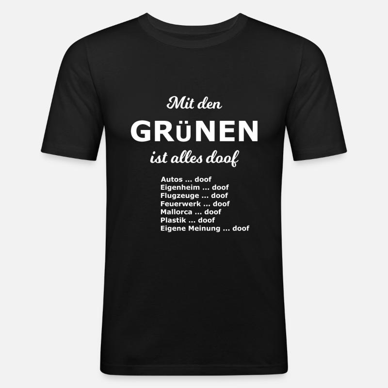 Doofe Partei - Männer Slim Fit T-Shirt - Schwarz