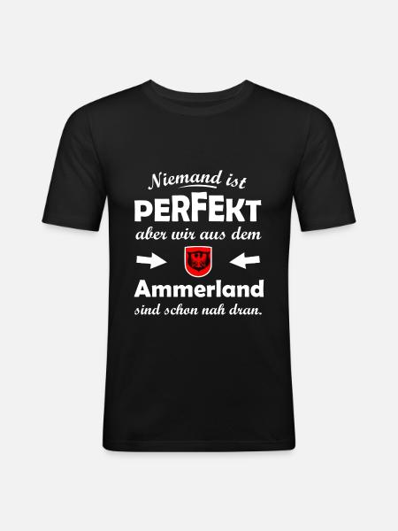 Perfekt im Ammerland - Männer Slim Fit T-Shirt - Schwarz