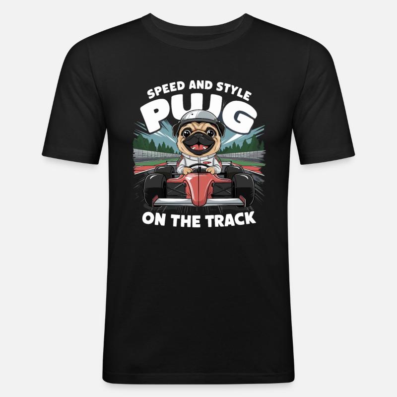 Mops Hundehalter Mops Rennfahrer Speed - Männer Slim Fit T-Shirt - Schwarz