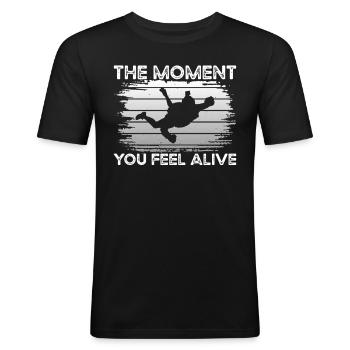Fallschirm Feel Alive - Männer Slim Fit T-Shirt - Schwarz - Vorne - Nik (191cm)
