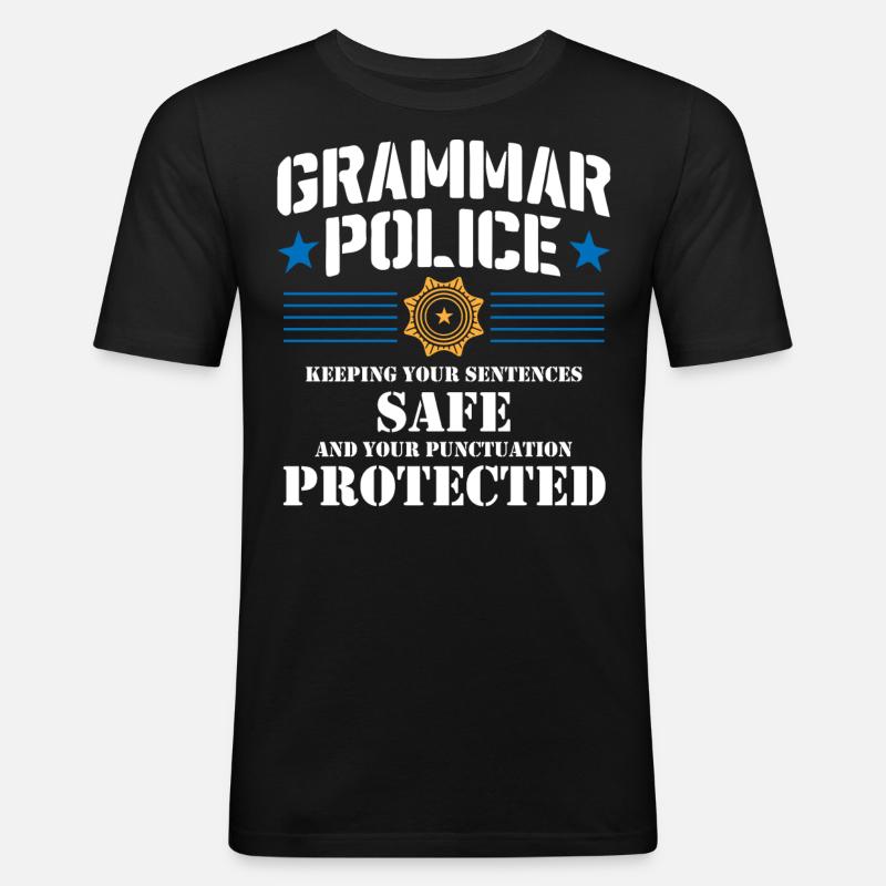 Grammatikpolizei - Englischlehrer - Männer Slim Fit T-Shirt - Schwarz