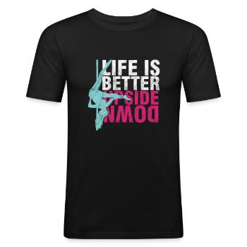 Pole Dance Tänzer Fitness Moves Das Leben ist besser - Männer Slim Fit T-Shirt - Schwarz - Vorne - Nik (191cm)