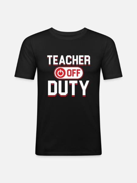 Lehrer dienstfrei Lehrschule Geschenk - Männer Slim Fit T-Shirt - Schwarz