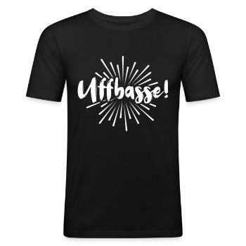 Uffbasse Mannheimer Dialekt Mannheim - Männer Slim Fit T-Shirt - Schwarz - Vorne - Nik (191cm)