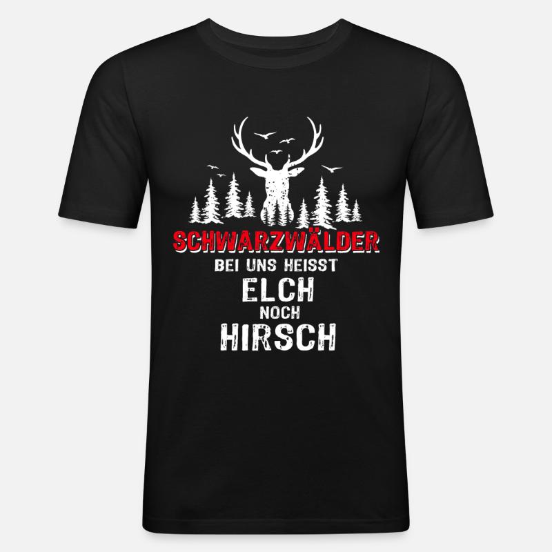 Schwarzwald Sprüche Schwarzwälder Hirsch - Männer Slim Fit T-Shirt - Schwarz