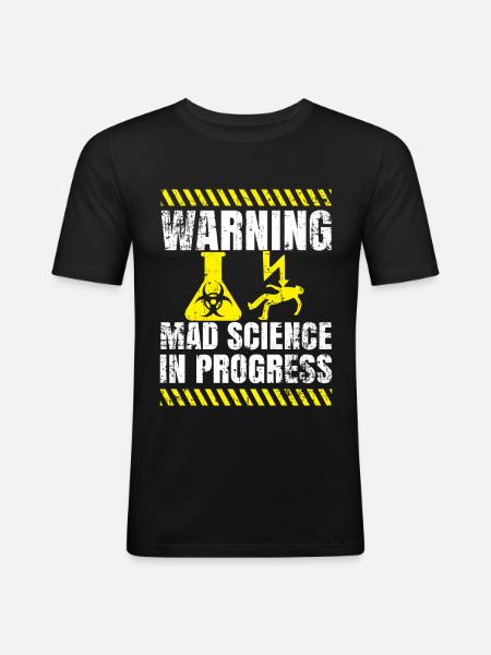 Science funny - Men's Slim Fit T-Shirt - black