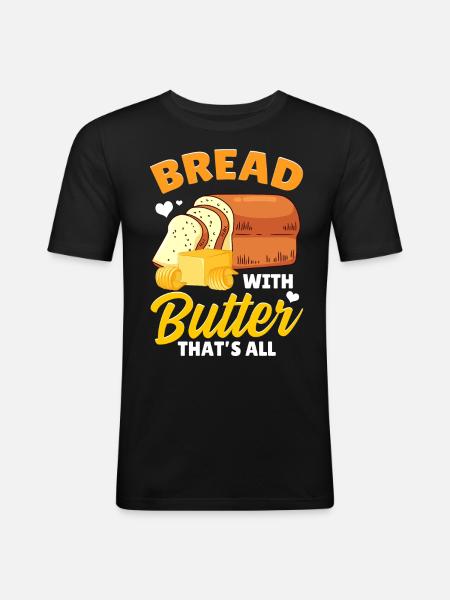 Bread Baking Bread Maker - Men's Slim Fit T-Shirt - black
