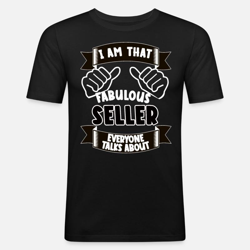 Verkäufer Lustiger Spruch Geschenkidee - Männer Slim Fit T-Shirt - Schwarz