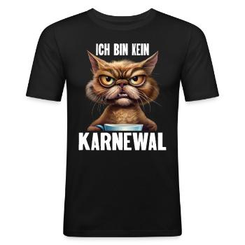 Ich Bin Kein Karnewal Anti Karneval Fasching - Männer Slim Fit T-Shirt - Schwarz - Vorne - Nik (191cm)