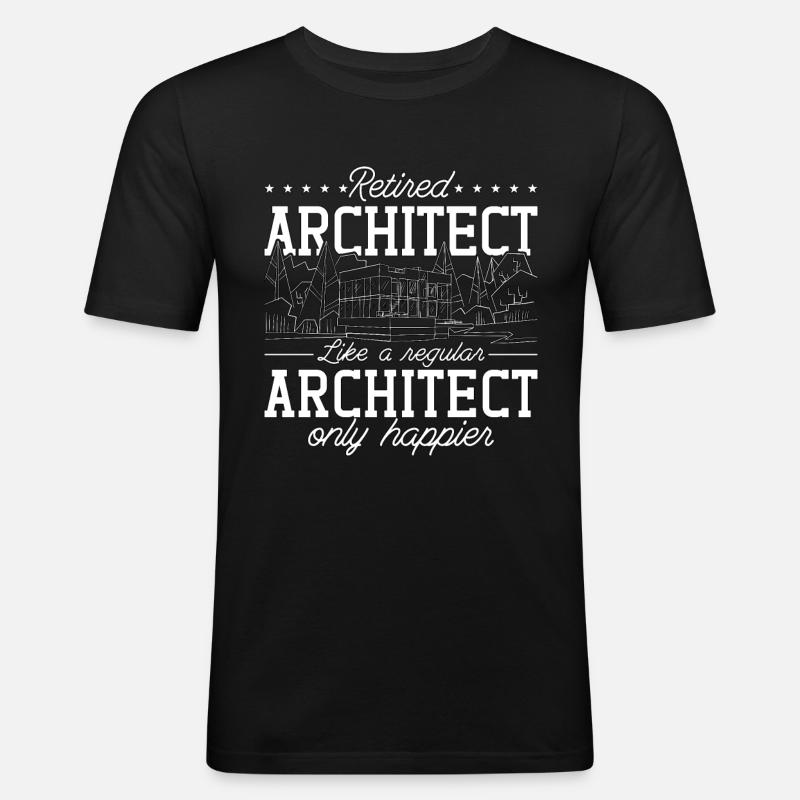 Retired Architect Architects Job Architecture - Men's Slim Fit T-Shirt - black