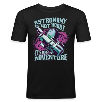 Astronomie Ist Kein Hobby, Sondern Ein Abenteuer - Männer Slim Fit T-Shirt - Schwarz - Vorne - Nik (191cm)