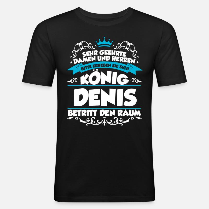 Denis Name Design - Männer Slim Fit T-Shirt - Schwarz