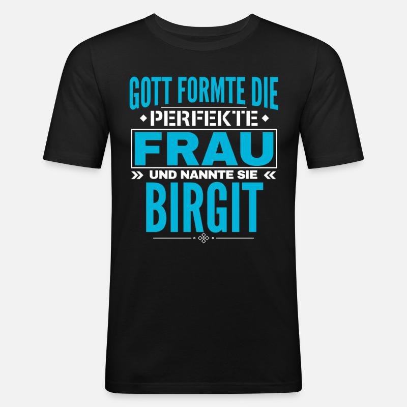 Birgit Name Design - Männer Slim Fit T-Shirt - Schwarz