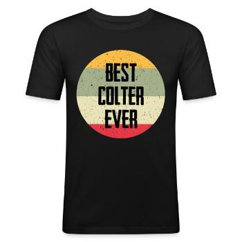 Best Colter Ever - Männer Slim Fit T-Shirt - Schwarz - Vorne - Nik (191cm)