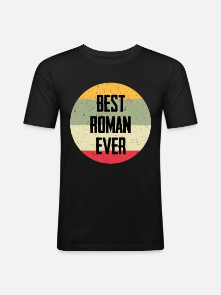 Best Roman Ever - Men's Slim Fit T-Shirt - black
