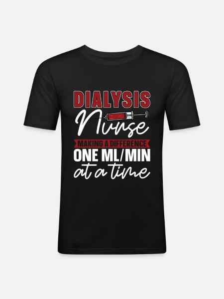 Dialysis Dialysis Technician Nephrology Gift - Men's Slim Fit T-Shirt - black