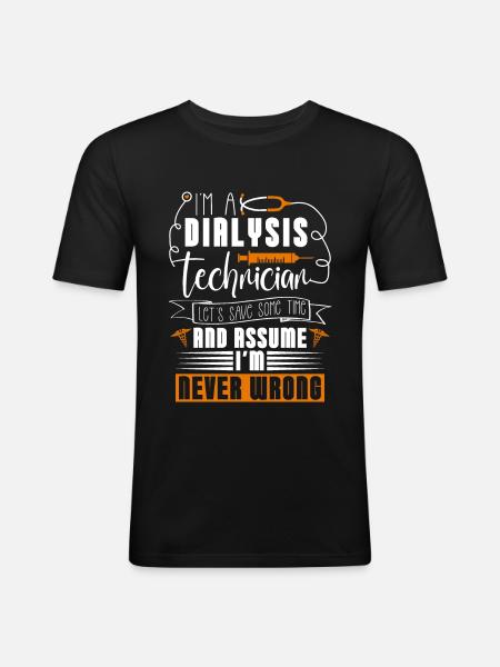 Dialysis Nephrology Dialysis Technician Gift - Men's Slim Fit T-Shirt - black