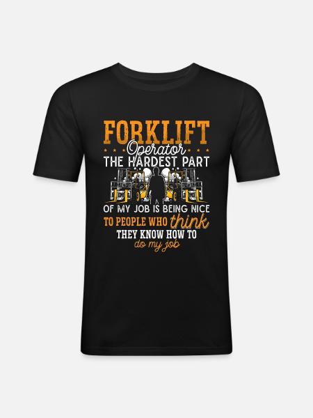 Forklift Driver Cool Gift - Men's Slim Fit T-Shirt - black