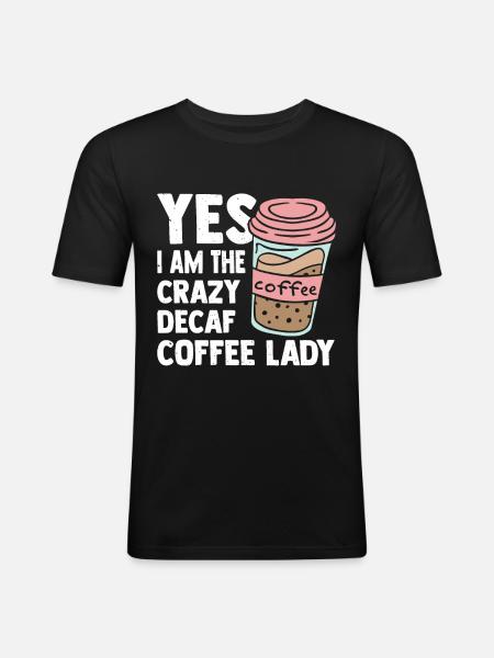 Decaf Coffee - Decaffeinated - Männer Slim Fit T-Shirt - Schwarz