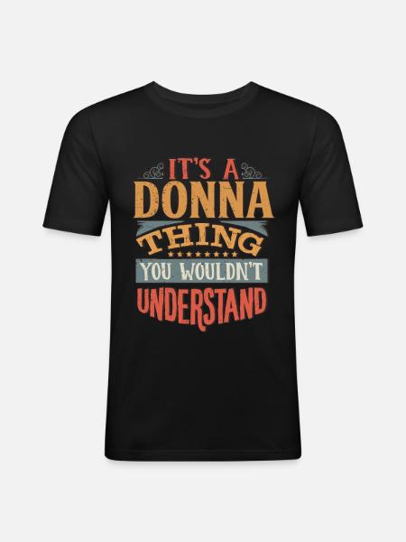 Det är en Donna sak du inte skulle förstå - Donna - Slim Fit T-shirt herr - svart