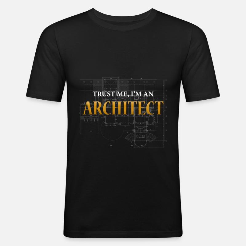 Architect - Architecture - Trust me - Men's Slim Fit T-Shirt - black