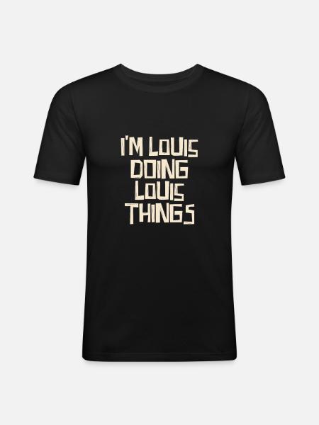 I'm Louis doing Louis things - Men's Slim Fit T-Shirt - black