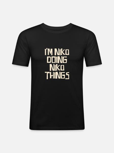 I'm Niko doing Niko things - Men's Slim Fit T-Shirt - black