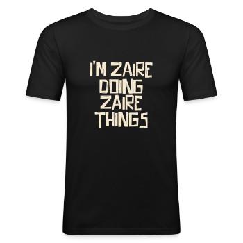 I'm Zaire doing Zaire things - Männer Slim Fit T-Shirt - Schwarz - Vorne - Nik (191cm)