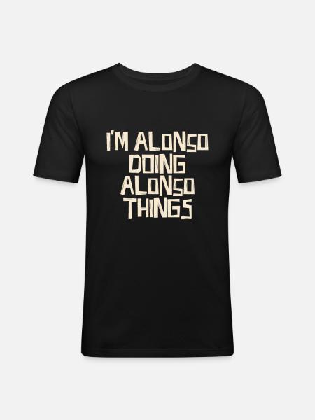 I'm Alonso doing Alonso things - Men's Slim Fit T-Shirt - black