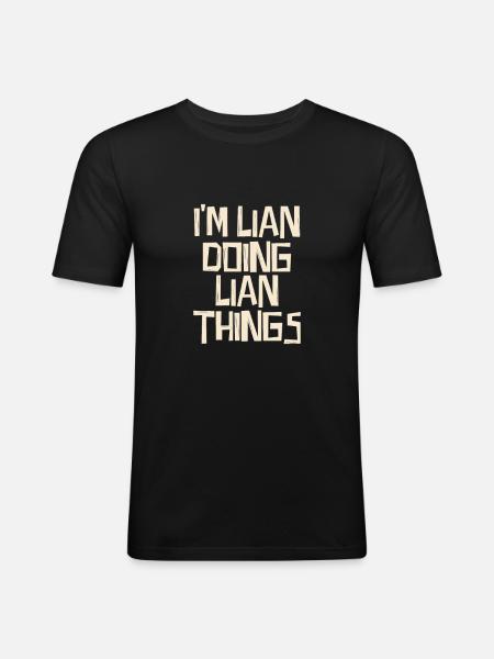 I'm Lian doing Lian things - Men's Slim Fit T-Shirt - black
