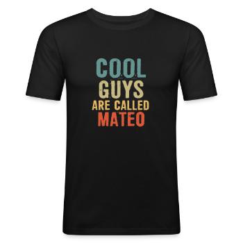 Les mecs cool s’appellent Mateo - T-shirt près du corps Homme - noir - Devant - Nik (191cm)