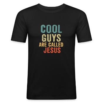 Cool guys are called jesus - Men's Slim Fit T-Shirt - black - Front - Nik (191cm)
