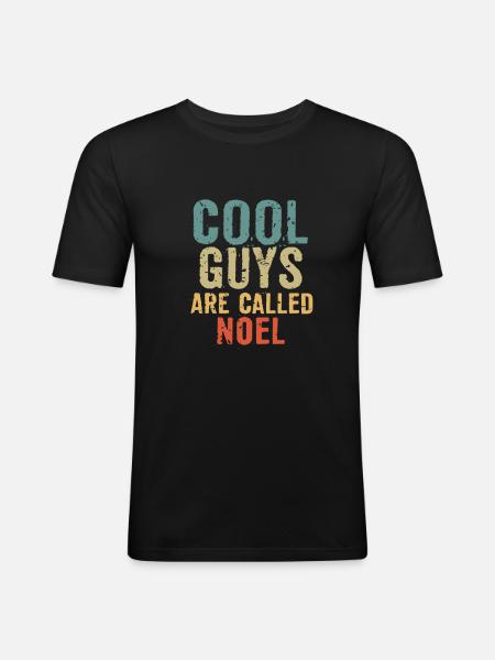 Cool guys are called noel - Men's Slim Fit T-Shirt - black