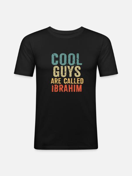 Cool guys are called ibrahim - Men's Slim Fit T-Shirt - black