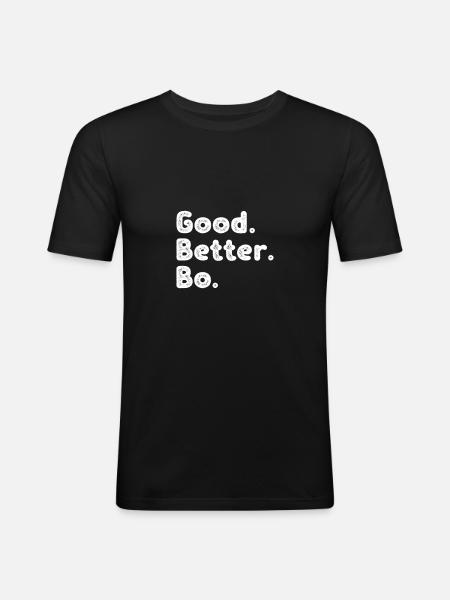 Good better Bo - Men's Slim Fit T-Shirt - black