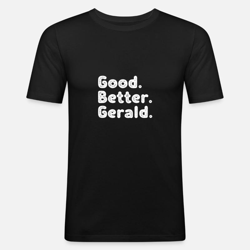 Good better Gerald - Men's Slim Fit T-Shirt - black