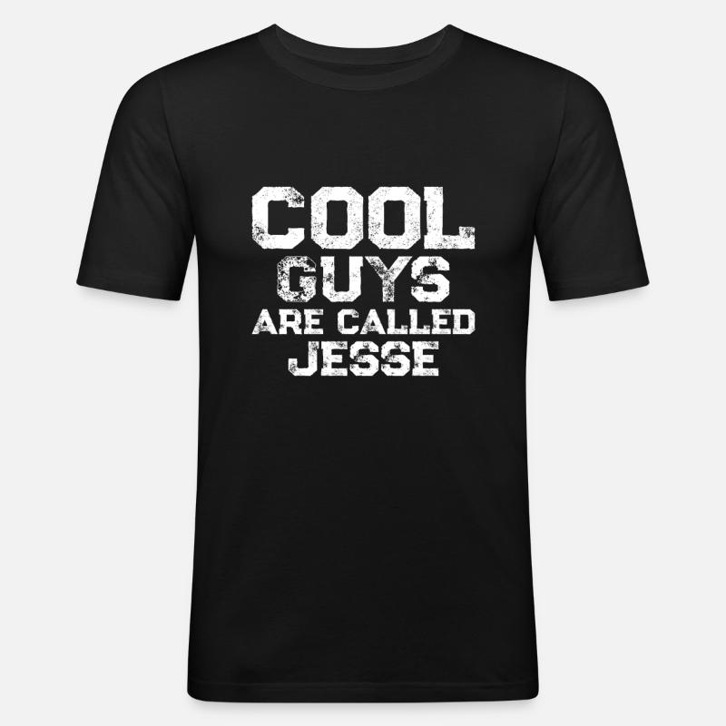 Cool guys are called Jesse - Männer Slim Fit T-Shirt - Schwarz