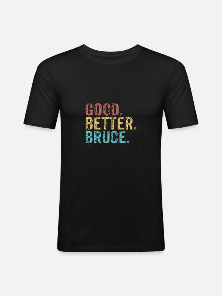 Good better Bruce - Männer Slim Fit T-Shirt - Schwarz