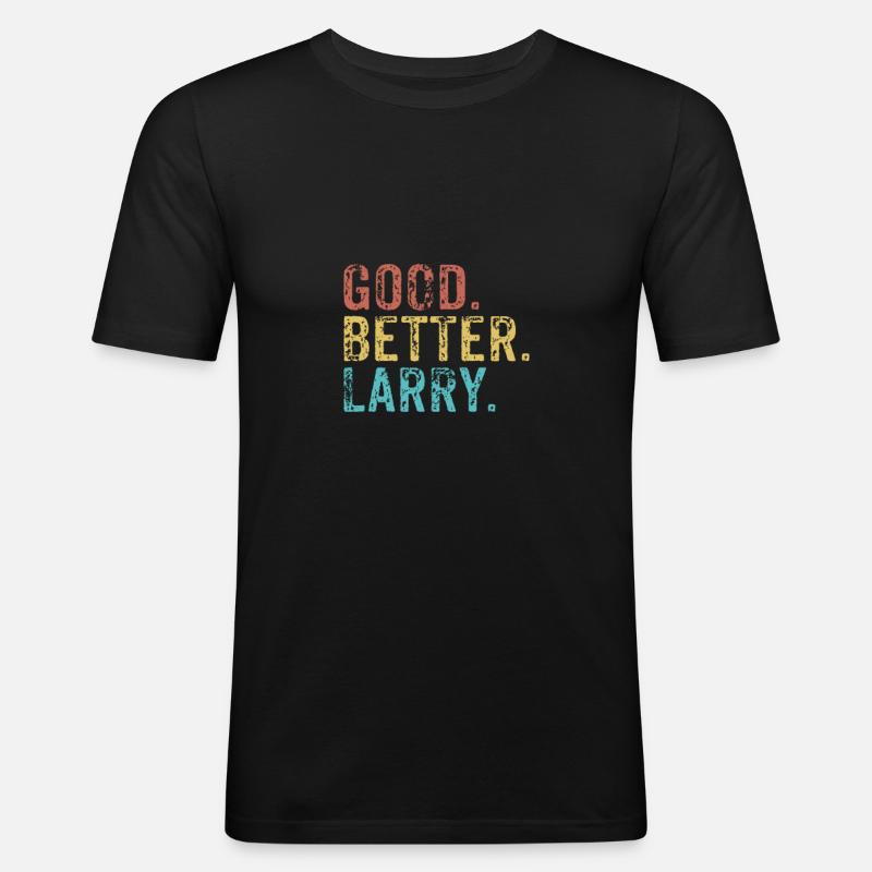 Good better Larry - Männer Slim Fit T-Shirt - Schwarz