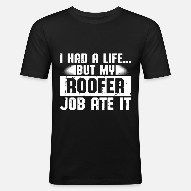Bauarbeiter Dachdecker Geschenkidee - Männer Slim Fit T-Shirt - Schwarz