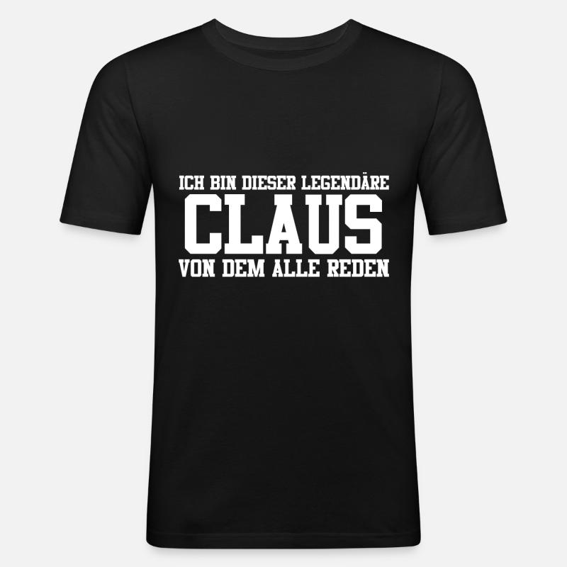 Claus Name Design - Männer Slim Fit T-Shirt - Schwarz