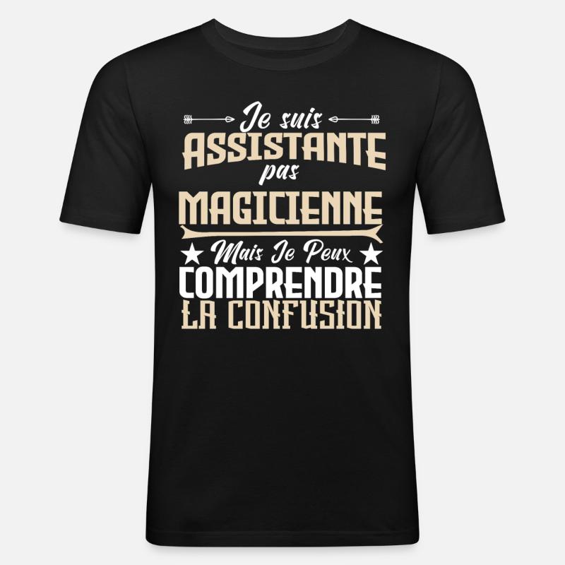 je suis Assistante pas magicienne. - T-shirt près du corps Homme - noir